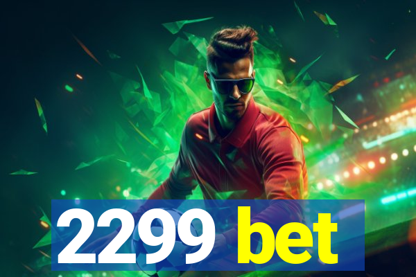 2299 bet